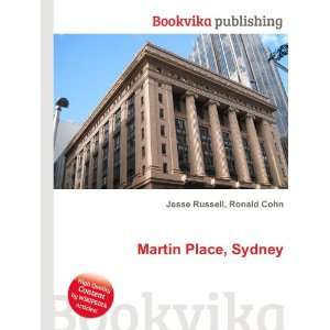 Martin Place, Sydney: Ronald Cohn Jesse Russell:  Books