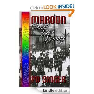 Maroon: Donal agus Jimmy: PD Singer:  Kindle Store