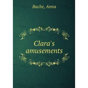  Claras amusements: Anna. Marian S. Carson Collection 