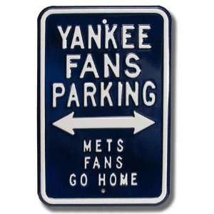  Mets/Yankees Go Home Authentic Parking Sign: Sports 