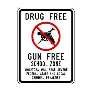  Safety Sign,drug Free Gun Free,18x12 In   LYLE: Everything 