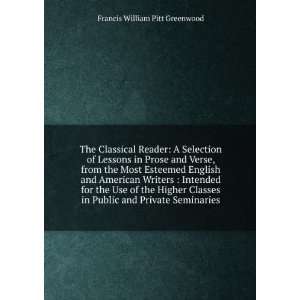  The Classical Reader: A Selection of Lessons in Prose and 