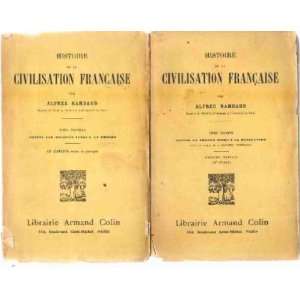   Histoire de la civilisation française/2 tomes Rambaud Alfred Books