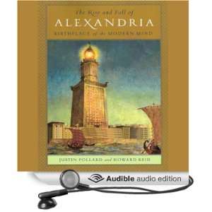  The Rise and Fall of Alexandria Birthplace of the Modern 