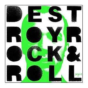  MYLO / DESTROY ROCK & ROLL: MYLO: Music