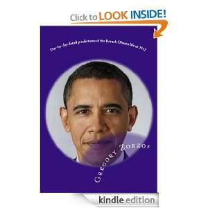 Barack Obama 2012 Day by day Biorhythms predictions Under ancient 
