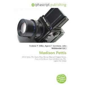  Madison Pettis (9786134221863): Books