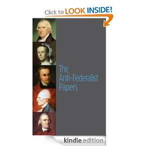 The Anti Federalist Papers [Illustrated] Seedbox Classics, Seedbox 