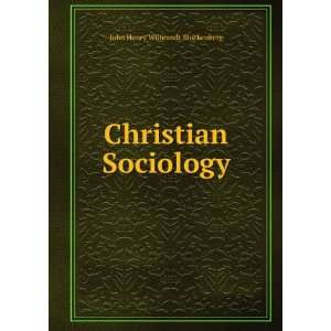   Sociology John Henry Wilbrandt Stuckenberg  Books