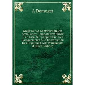   Ã? La Construction Des HÃ´pitaux Civils Permanents (French Edition