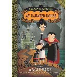   Haunted House (Araminta Spookie No. 1) [Paperback]: Angie Sage: Books