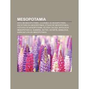  Mesopotamia Arte de Mesopotamia, Ciudades de Mesopotamia 