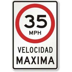  Velocidad Maxima (Maximum Speed) 35MPH High Intensity 