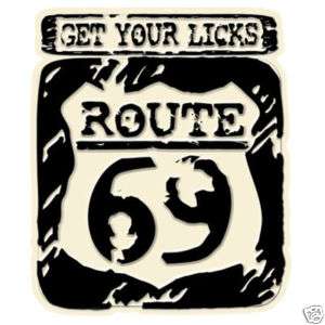 GET YOUR LICKS ON ROUTE 69 FUNNY T SHIRT RUDE TEE S 3X  
