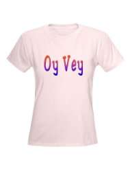 Yiddish Oy Vey Religion Womens Light T Shirt by 