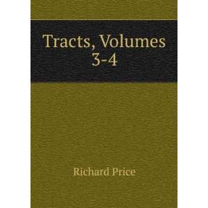  Tracts, Volumes 3 4 Richard Price Books