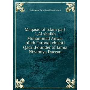 Maqasid ul Islam part 1,Al shaikh Muhammad Anwar ullah Farooqi chishti 