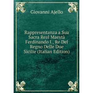   Del Regno Delle Due Sicilie (Italian Edition): Giovanni Ajello: Books