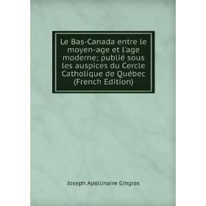   de QuÃ©bec (French Edition) Joseph Apollinaire Gingras Books