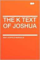 The K Text of Joshua Max Leopold Margolis