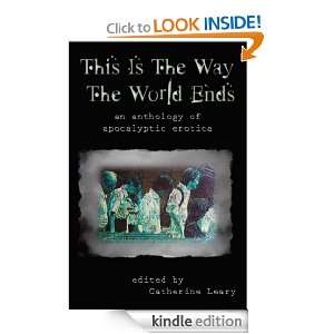 This Is The Way The World Ends: Kit OConnell, Archimedes Flum, Susan 