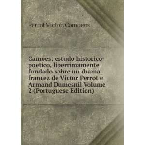   de Victor Perrot e Armand Dumesnil Volume 2 (Portuguese Edition