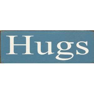  Hugs Wooden Sign