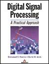 Digital Signal Processing: A Practical Approach, (020154413X 