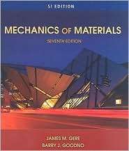 Mechanics of Materials, SI Edition, (0495438073), James M. Gere 