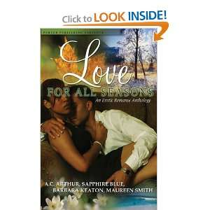  Love For All Seasons [Paperback] A. C. Arthur Books