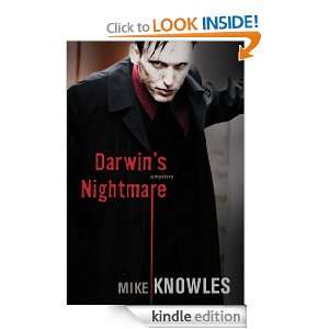Darwins Nightmare: Mike Knowles:  Kindle Store