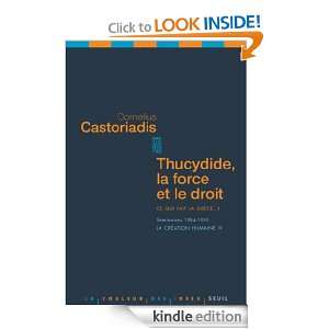 Thucydide, la force et le droit Ce qui fait la Grèce, 3. Séminaire 