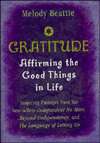   the Good Things in Life by Melody Beattie, MJF Books  Hardcover