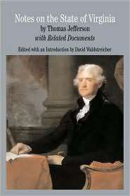 Notes on the State of Virginia, (0312257139), Thomas Jefferson 