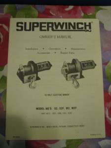 Superwinch Owners Manual 12 Volt Model #s X2,X2F,M2,M2F  