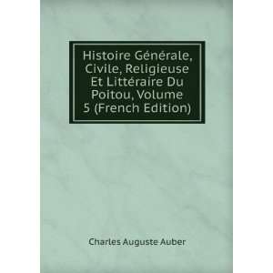   Du Poitou, Volume 5 (French Edition) Charles Auguste Auber Books