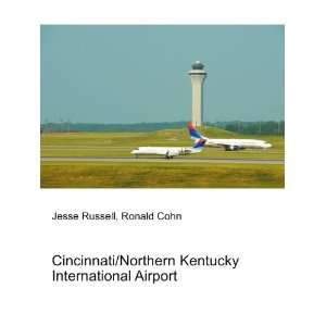  Cincinnati/Northern Kentucky International Airport Ronald 