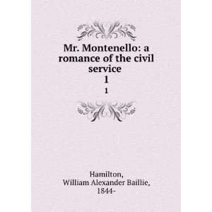   civil service . 1: William Alexander Baillie, 1844  Hamilton: Books