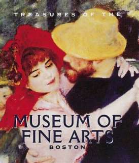 BARNES & NOBLE  Treasures of the Museum of Fine Arts, Boston by 