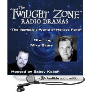  The Incredible World of Horace Ford The Twilight Zone Radio 