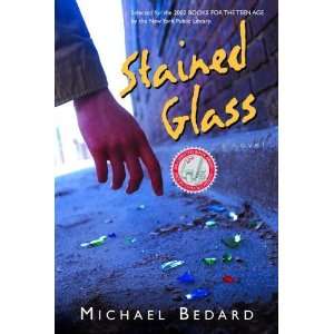  Stained Glass [Paperback] Michael Bedard Books