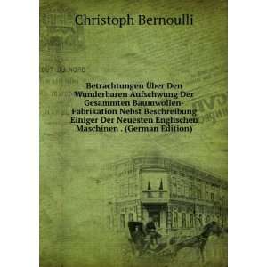   Englischen Maschinen . (German Edition) Christoph Bernoulli Books