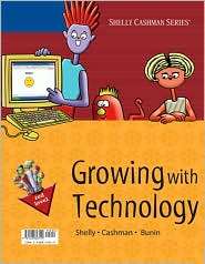 Growing with Technology Red Level, (1418843512), Gary B. Shelly 