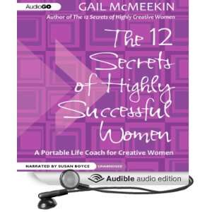  The 12 Secrets of Highly Successful Women: A Portable Life 