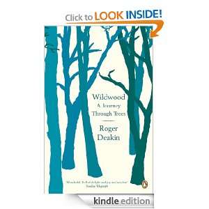  Wildwood A Journey Through Trees eBook Roger Deakin 
