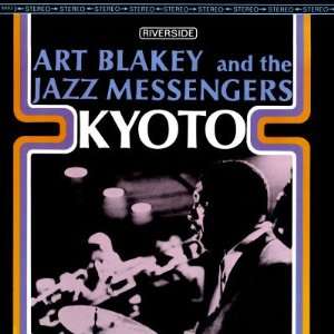  Art Blakey & The Jazz Messengers   Kyoto Premium 