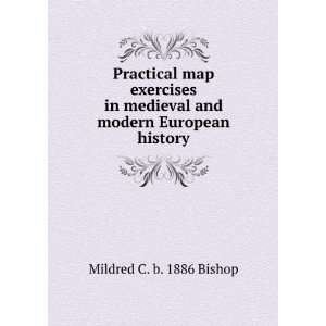   medieval and modern European history Mildred C. b. 1886 Bishop Books