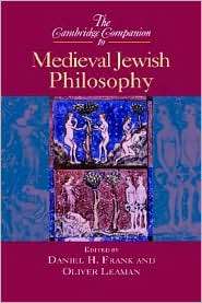 The Cambridge Companion to Medieval Jewish Philosophy, (0521652073 