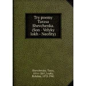   Neofity) Taras, 1814 1861,Lepky, Bohdan, 1872 1941 Shevchenko Books