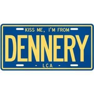  NEW  KISS ME , I AM FROM DENNERY  SAINT LUCIA LICENSE 